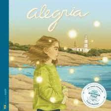 ALEGRIA | 9788412266795 | FIGUERAS TORTRAS, LAIA/PUYUELO CAPELLAS, NÚRIA | Llibreria Huch - Llibreria online de Berga 