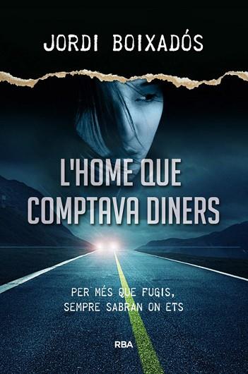 HOME QUE COMPTAVA DINERS, L' | 9788482647494 | BOIXADOS, JORDI | Llibreria Huch - Llibreria online de Berga 