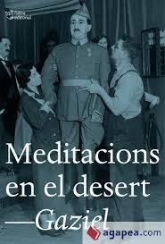 MEDITACIONS EN EL DESERT | 9788494782985 | GAZIEL | Llibreria Huch - Llibreria online de Berga 