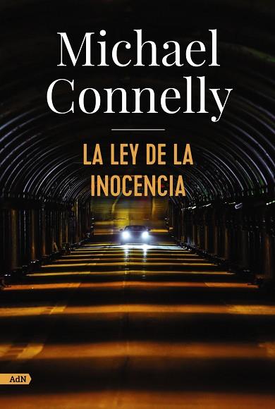 LEY DE LA INOCENCIA, LA (HARRY BOSCH) | 9788413624921 | CONNELLY, MICHAEL | Llibreria Huch - Llibreria online de Berga 