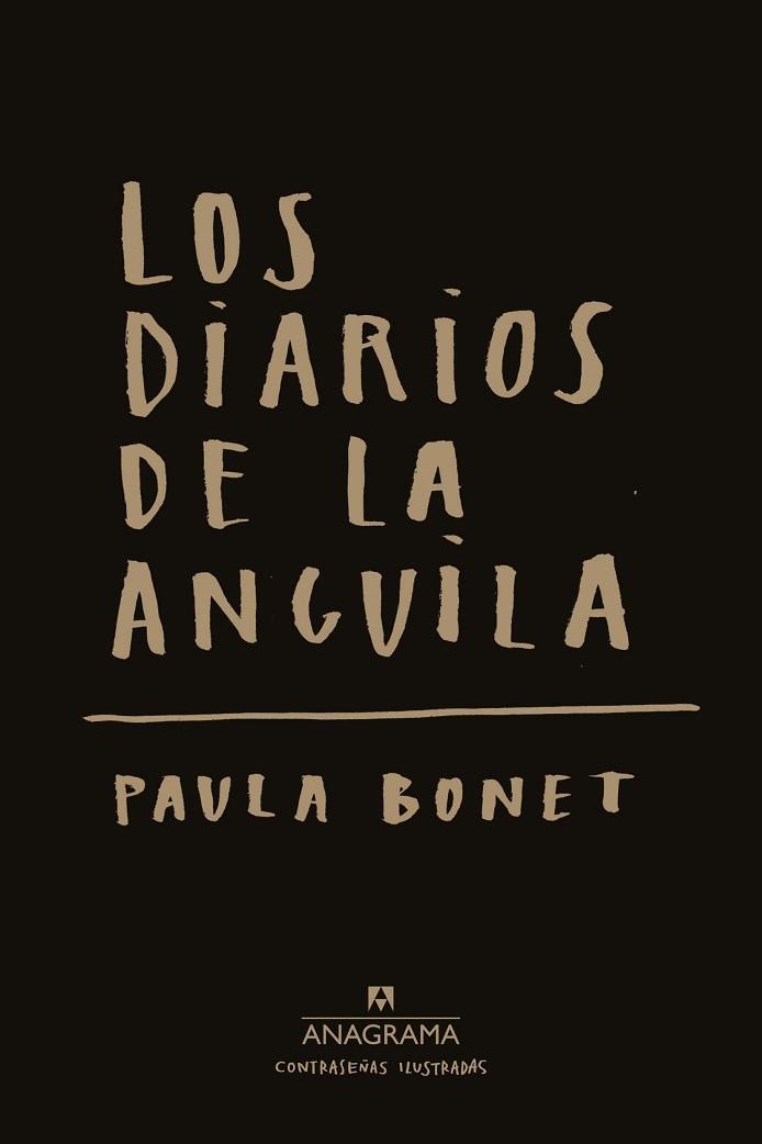 DIARIOS DE LA ANGUILA, LOS | 9788433901521 | BONET, PAULA | Llibreria Huch - Llibreria online de Berga 