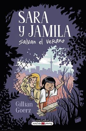 SARA Y JAMILA SALVAN EL VERANO | 9788419638168 | GOERZ, GILLIAN | Llibreria Huch - Llibreria online de Berga 