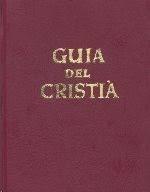 GUIA DEL CRISTIA | 9788421007594 | Llibreria Huch - Llibreria online de Berga 