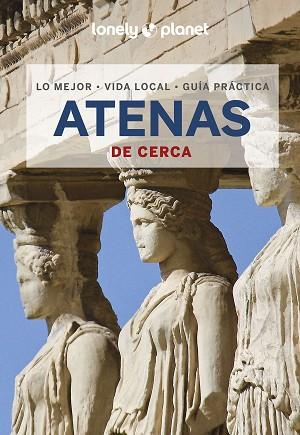 ATENAS DE CERCA 5 | 9788408269502 | AVERBUCK, ALEXIS | Llibreria Huch - Llibreria online de Berga 