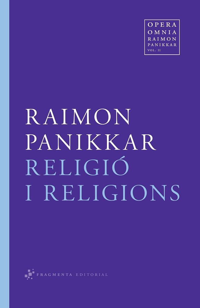 RELIGIO O RELIGIONS | 9788492416516 | PANIKKAR ALEMANY, RAIMON | Llibreria Huch - Llibreria online de Berga 