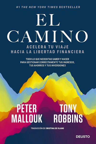 CAMINO, EL | 9788423432561 | ROBBINS Y PETER MALLOUK, TONY | Llibreria Huch - Llibreria online de Berga 