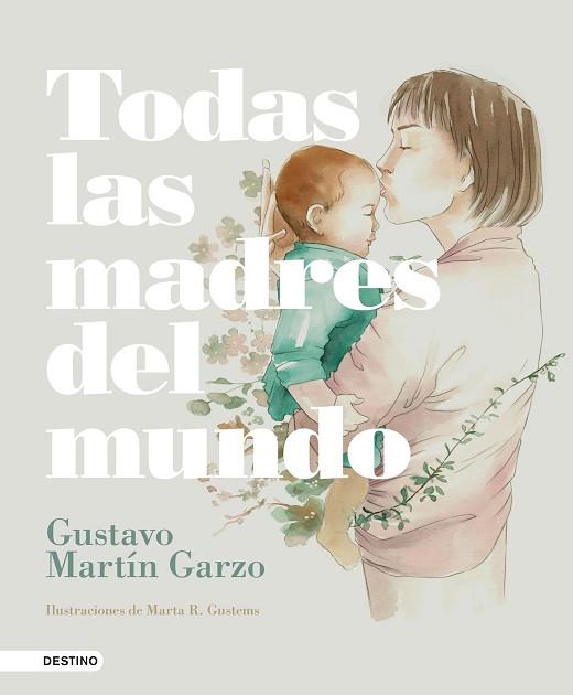 TODAS LAS MADRES DEL MUNDO | 9788423353873 | MARTÍN GARZO, GUSTAVO | Llibreria Huch - Llibreria online de Berga 