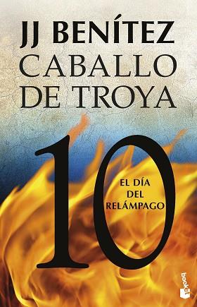 CABALLO DE TROYA 10 EL DÍA DEL RELÁMPAGO | 9788408263562 | BENÍTEZ, J. J. | Llibreria Huch - Llibreria online de Berga 