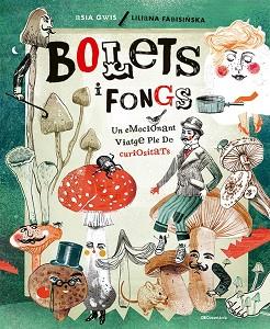 BOLETS I FONGS | 9788413562926 | FABISINSKA, LILIANA | Llibreria Huch - Llibreria online de Berga 