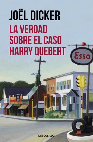 VERDAD SOBRE EL CASO HARRY QUEBERT, LA | 9788490628379 | DICKER, JOEL | Llibreria Huch - Llibreria online de Berga 