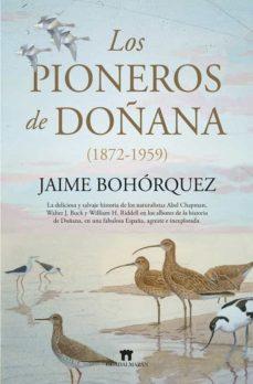 PIONEROS DE DOÑANA, LOS | 9788417547912 | BOHORQUEZ, JAIME | Llibreria Huch - Llibreria online de Berga 