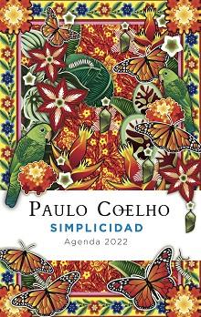 2020 AGENDA SIMPLICIDAD  | 9788408241546 | COELHO, PAULO | Llibreria Huch - Llibreria online de Berga 
