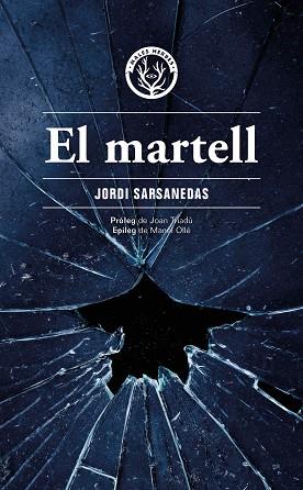 MARTELL, EL | 9788412662498 | SARSANEDAS VIVES, JORDI | Llibreria Huch - Llibreria online de Berga 