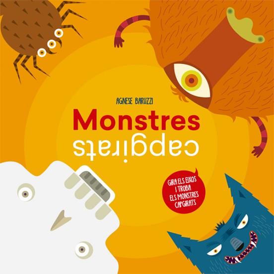 MONSTRES CAPGIRATS (VVKIDS) | 9788468245089 | BARUZZI, AGNESE | Llibreria Huch - Llibreria online de Berga 