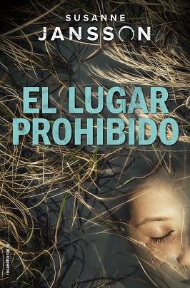LUGAR PROHIBIDO, EL | 9788417092801 | JANSSON, SUSANNE | Llibreria Huch - Llibreria online de Berga 