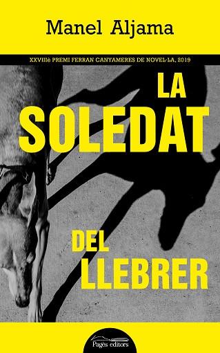 SOLEDAT DEL LLEBRER, LA | 9788413031583 | ALJAMA GARCIA, MANEL | Llibreria Huch - Llibreria online de Berga 