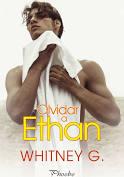 OLVIDAR A ETHAN | 9788417683818 | WHITNEY G | Llibreria Huch - Llibreria online de Berga 