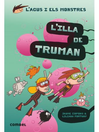 ILLA DE TRUMAN, L' | 9788491015437 | COPONS, JAUME | Llibreria Huch - Llibreria online de Berga 