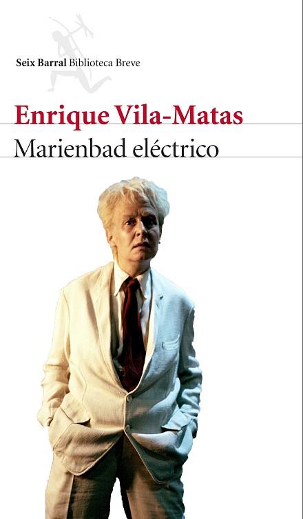 MARIENBAD ELECTRICO | 9788432225789 | VILA-MATAS, ENRIQUE | Llibreria Huch - Llibreria online de Berga 