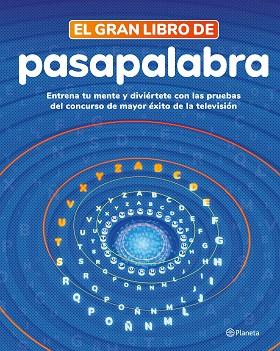 GRAN LIBRO DE PASAPALABRA, EL | 9788408279273 | PASAPALABRA | Llibreria Huch - Llibreria online de Berga 