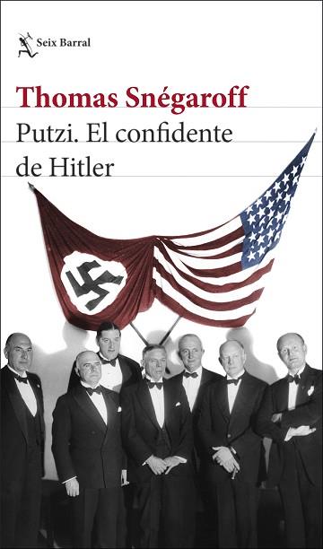 PUTZI. EL CONFIDENTE DE HITLER | 9788432240676 | SNEGAROFF, THOMAS | Llibreria Huch - Llibreria online de Berga 