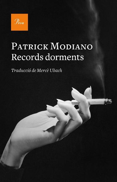 RECORDS DORMENTS | 9788475887173 | MODIANO, PATRICK | Llibreria Huch - Llibreria online de Berga 