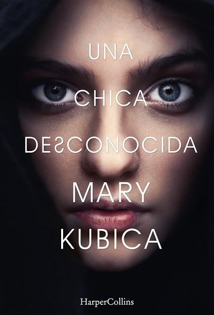 CHICA DESCONOCIDA, UNA | 9788491390763 | KUBICA, MARY | Llibreria Huch - Llibreria online de Berga 