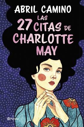 LAS 27 CITAS DE CHARLOTTE MAY | 9788408261872 | CAMINO, ABRIL | Llibreria Huch - Llibreria online de Berga 