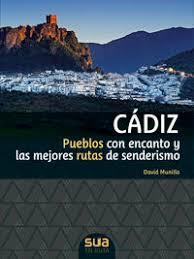 CADIZ PUEBLOS CON ENCANTO | 9788482166711 | MUNILA, DAVID | Llibreria Huch - Llibreria online de Berga 