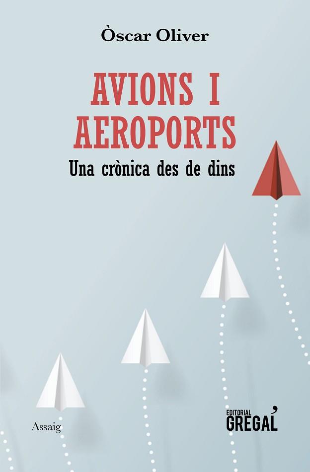 AVIONS I AEROPORTS | 9788417660192 | OLIVER CRISTIÀ, ÒSCAR | Llibreria Huch - Llibreria online de Berga 