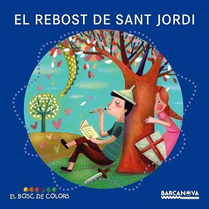 REBOST DE SANT JORDI, EL | 9788448934972 | BALDÓ, ESTEL/GIL, ROSA/SOLIVA, MARIA | Llibreria Huch - Llibreria online de Berga 