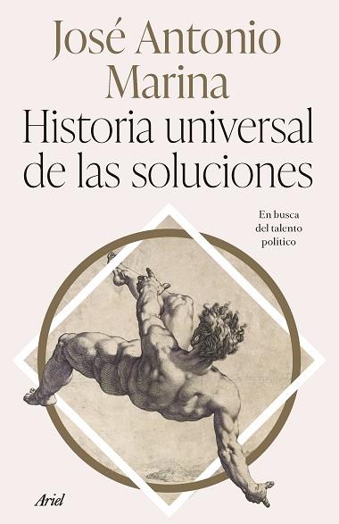 HISTORIA UNIVERSAL DE LAS SOLUCIONES | 9788434437340 | MARINA, JOSÉ ANTONIO | Llibreria Huch - Llibreria online de Berga 