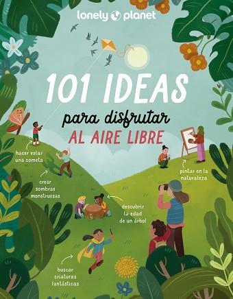 101 IDEAS PARA DISFRUTAR AL AIRE LIBRE | 9788408273189 | AA. VV. | Llibreria Huch - Llibreria online de Berga 