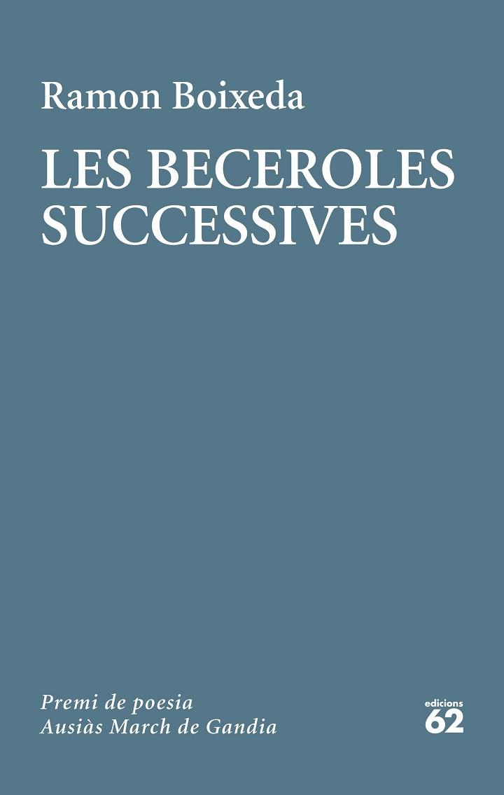 BECEROLES SUCCESSIVES, LES | 9788429778236 | BOIXEDA, RAMON | Llibreria Huch - Llibreria online de Berga 
