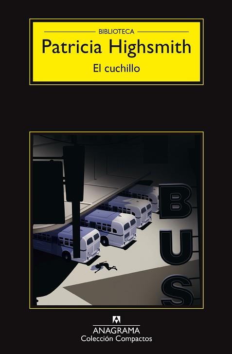CUCHILLO, EL | 9788433978196 | HIGHSMITH, PATRICIA | Llibreria Huch - Llibreria online de Berga 