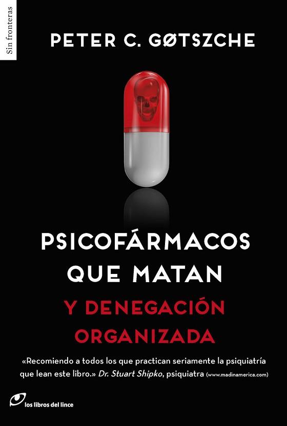 PSICOFARMACOS QUE MATAN Y DENEGACION ORGANIZADA | 9788415070641 | GOTSZCHE, PETER | Llibreria Huch - Llibreria online de Berga 