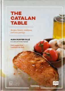 THE CATALAN TABLE | 9788418849275 | SUNYER OLLÉ, ALBA/ANTÚNEZ FERRER, CLARA | Llibreria Huch - Llibreria online de Berga 
