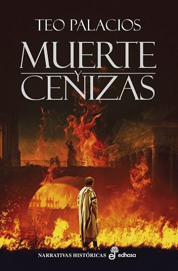 MUERTE Y CENIZAS | 9788435063043 | PALACIOS, TEO | Llibreria Huch - Llibreria online de Berga 