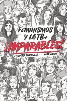 IMPARABLES FEMINISMOS Y LGTB | 9788467932270 | PANDORA MIRABILIA | Llibreria Huch - Llibreria online de Berga 
