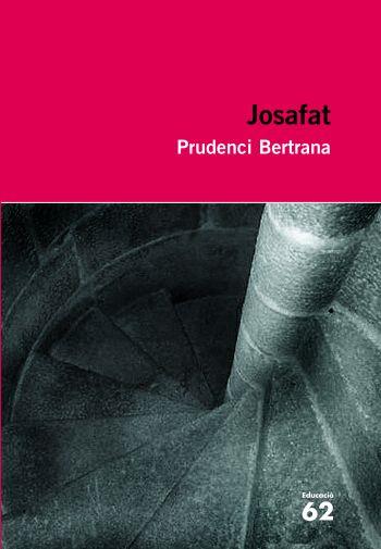 JOSAFAT | 9788492672509 | BERTRANA, PRUDENCI | Llibreria Huch - Llibreria online de Berga 