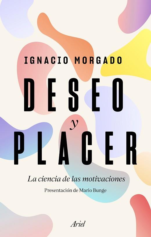 DESEO Y PLACER | 9788434430488 | MORGADO BERNAL, IGNACIO | Llibreria Huch - Llibreria online de Berga 