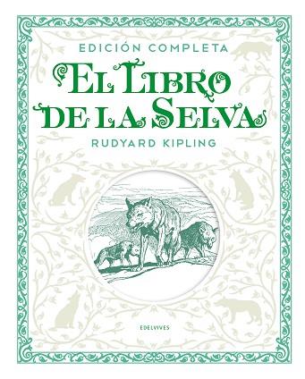 LIBRO DE LA SELVA. EDICIÓN COMPLETA, EL | 9788414011300 | KIPLING, RUDYARD | Llibreria Huch - Llibreria online de Berga 