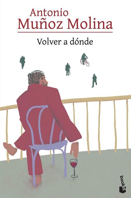 VOLVER A DÓNDE | 9788432241772 | MUÑOZ MOLINA, ANTONIO | Llibreria Huch - Llibreria online de Berga 
