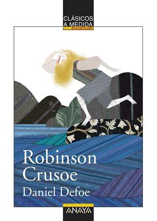 ROBINSON CRUSOE | 9999900002416 | DEFOE, DANIEL (1661?-1731) [VER TITULOS] | Llibreria Huch - Llibreria online de Berga 