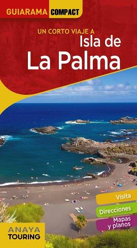 ISLA DE LA PALMA | 9788491582281 | ANAYA TOURING/MARTÍNEZ I EDO, XAVIER | Llibreria Huch - Llibreria online de Berga 