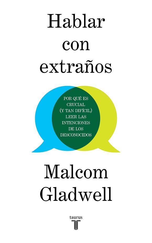 HABLAR CON EXTRAÑOS | 9788430623174 | GLADWELL, MALCOLM | Llibreria Huch - Llibreria online de Berga 