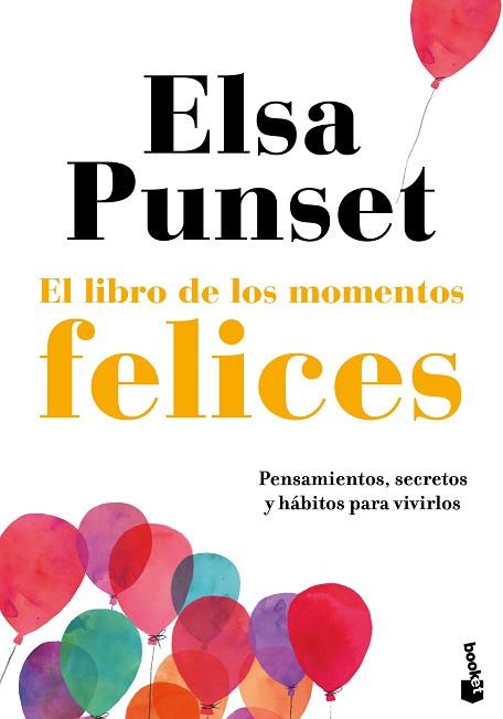 LIBRO DE LOS MOMENTOS FELICES, EL | 9788423356102 | PUNSET, ELSA | Llibreria Huch - Llibreria online de Berga 