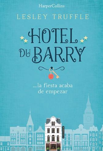 HOTEL DU BARRY | 9788491390732 | TRUFFLE, LESLEY | Llibreria Huch - Llibreria online de Berga 