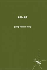 BEN BE | 9788412457506 | RAMON ROIG, JOSEP | Llibreria Huch - Llibreria online de Berga 