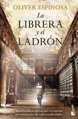 LIBRERA Y EL LADRÓN, LA | 9788408265023 | ESPINOSA, OLIVER | Llibreria Huch - Llibreria online de Berga 